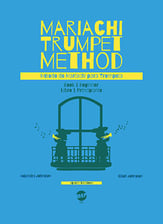 Mariachi Trumpet Method, Book 1: Beginner cover